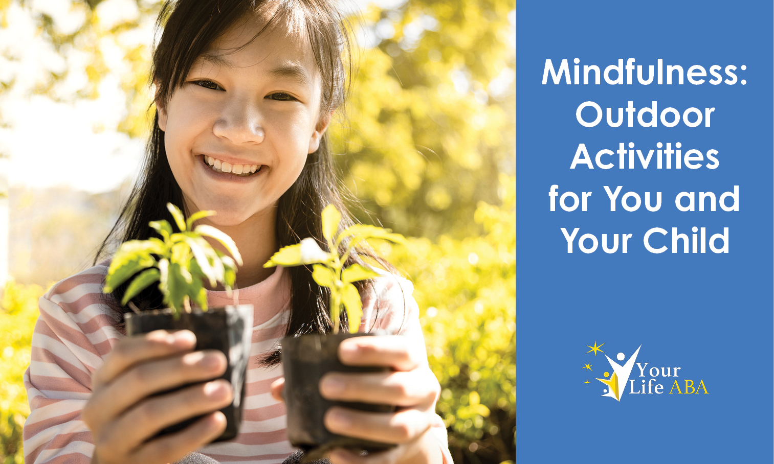 Mindfulness: Outdoor Activities for You and Your Child 