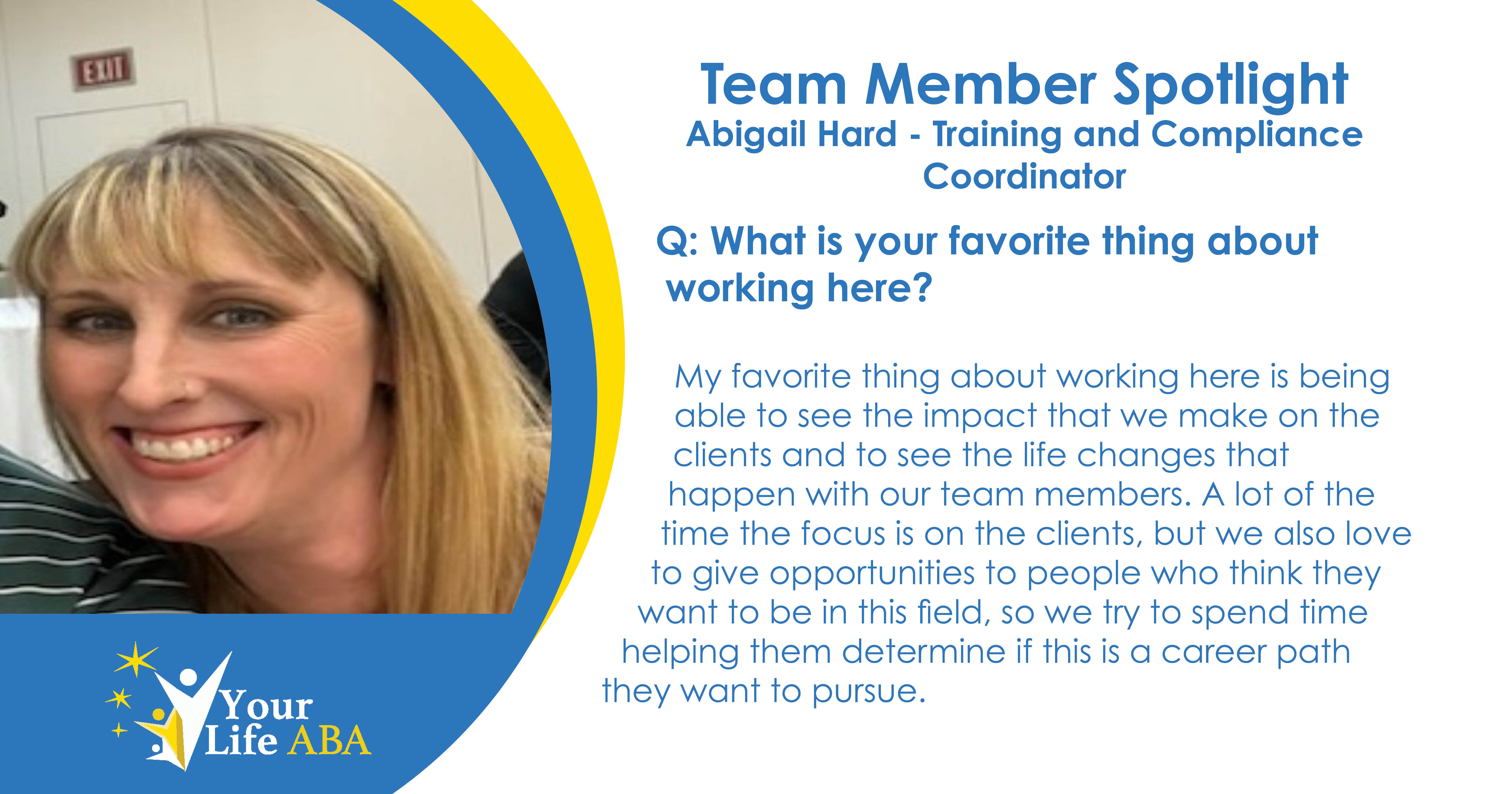 Team Member Spotlight: Abigail Hard - Training and Compliance Coordinator