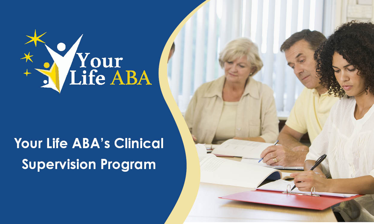 Your Life ABA's Clinical Supervision Program